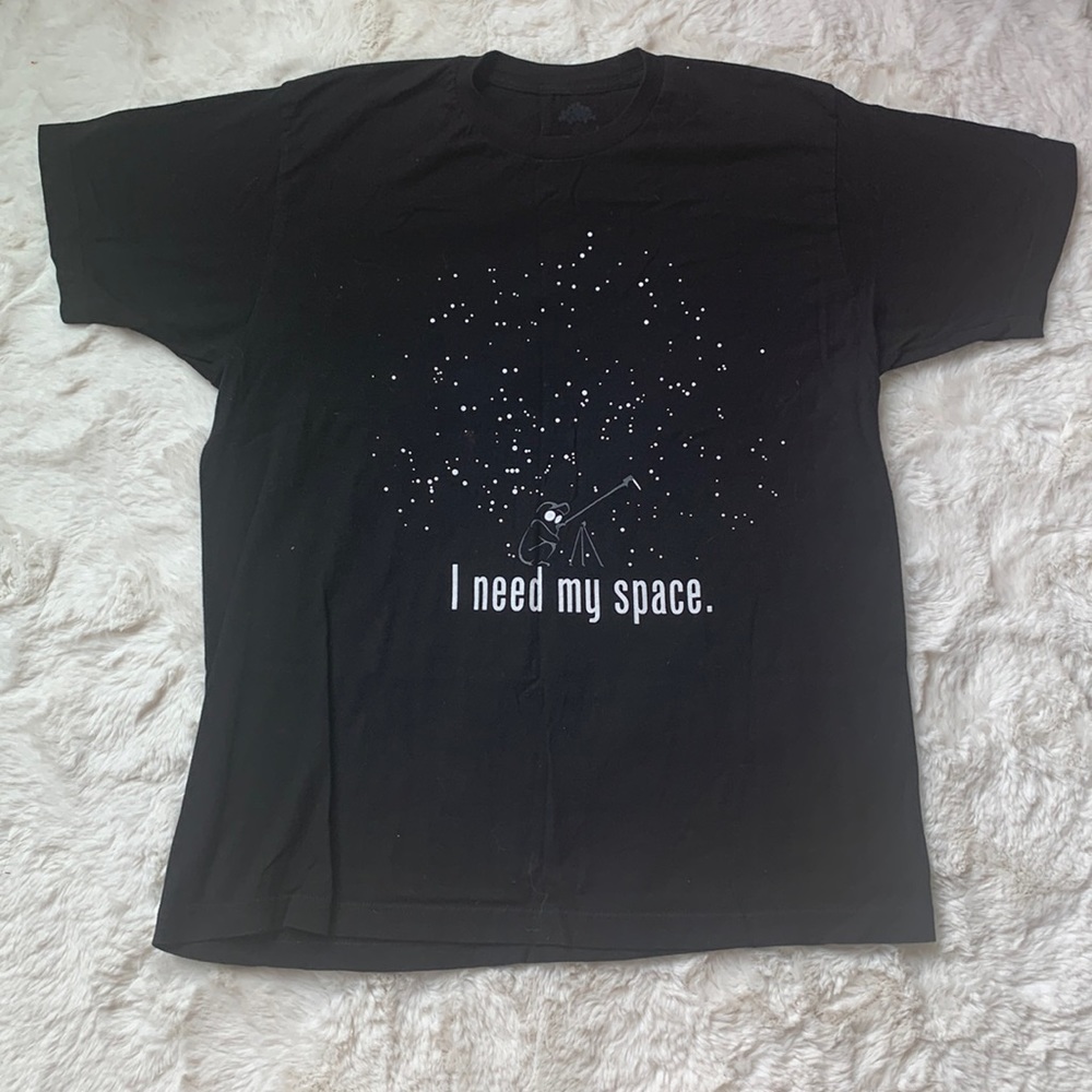 "I need my space" galaxy/astronomy tees